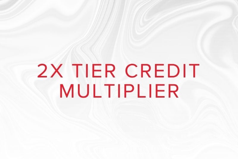 2x tier credit multiplier
