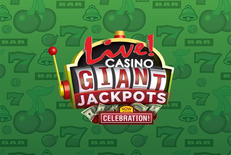 Giant Jackpots at Live! Casino & Hotel
