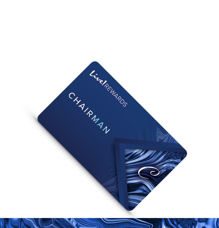 Image of the Live! Rewards Chairman Card