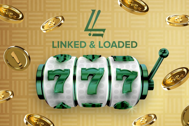 linked & loaded