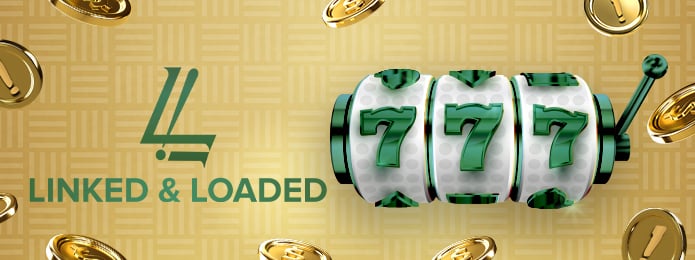 linked & loaded