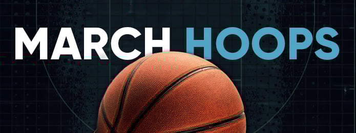 March Hoops