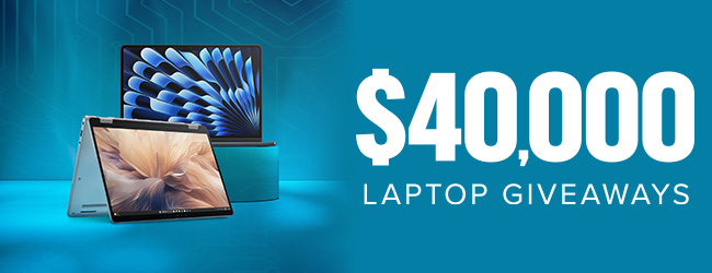 $40,000 Laptop Giveaways