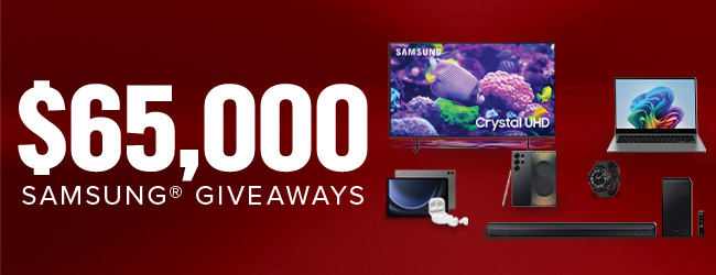 $65,000 Samsung Giveaway