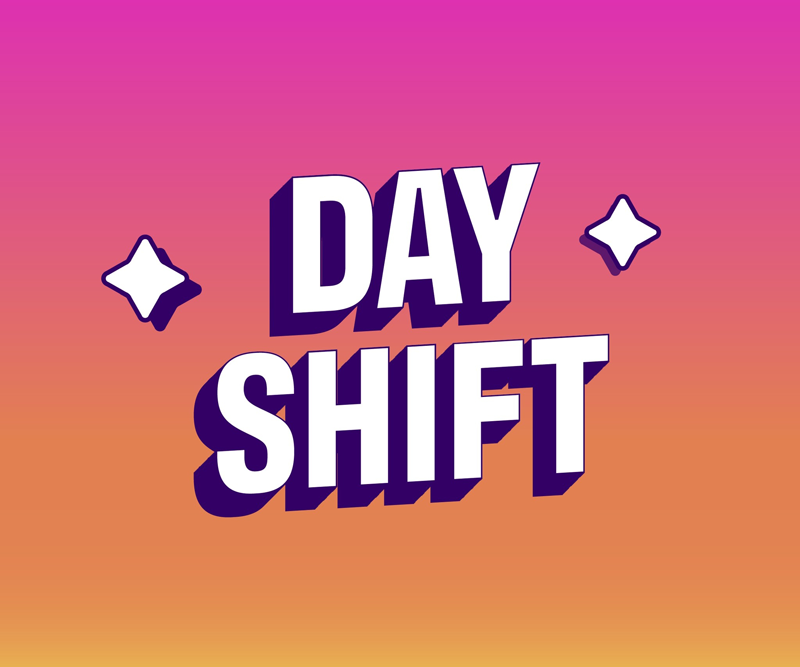 Dayshift