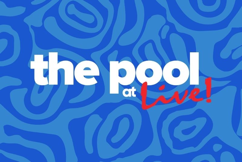 The Pool at Live!