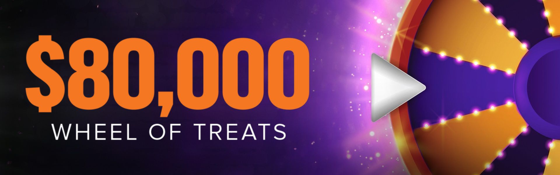 $80,000 Wheel of Treats