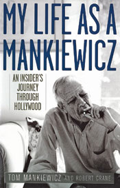 DGA Quarterly Summer 2012 My Life as a Mankiewicz