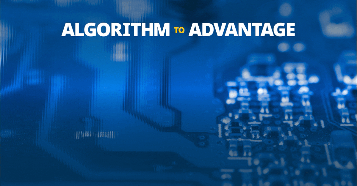 Algorithm to Advantage