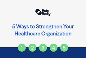 Cover of 5 Ways to Strengthen Your Healthcare Organization Infographic