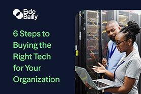 Cover of the 6 Steps to Buying the Right Tech for Your Organization Guide