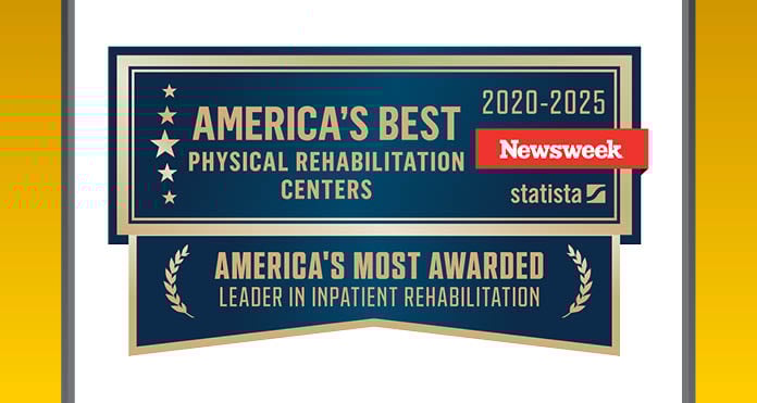 America's Most Awarded Leader in Inpatient Rehabilitation Centers 2020-2025 Newsweek statista America's most awarded leader in inpatient rehabilitation
