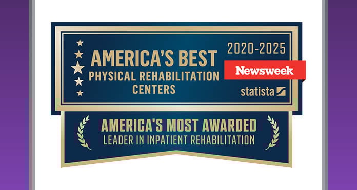 America's Most Awarded Leader in Inpatient Rehabilitation Centers 2020-2025 Newsweek statista America's most awarded leader in inpatient rehabilitation
