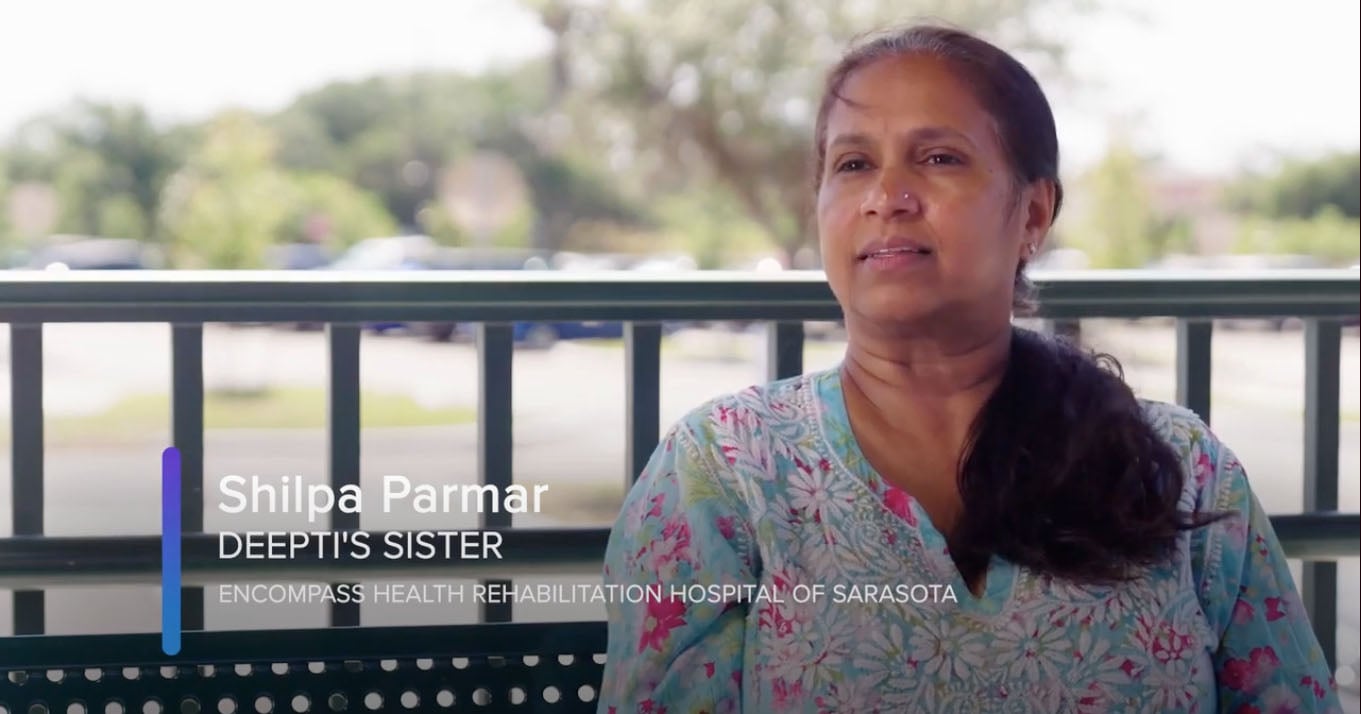 Deepti recovered from stroke at Encompass Health Rehabilitation Hospital of Sarasota.