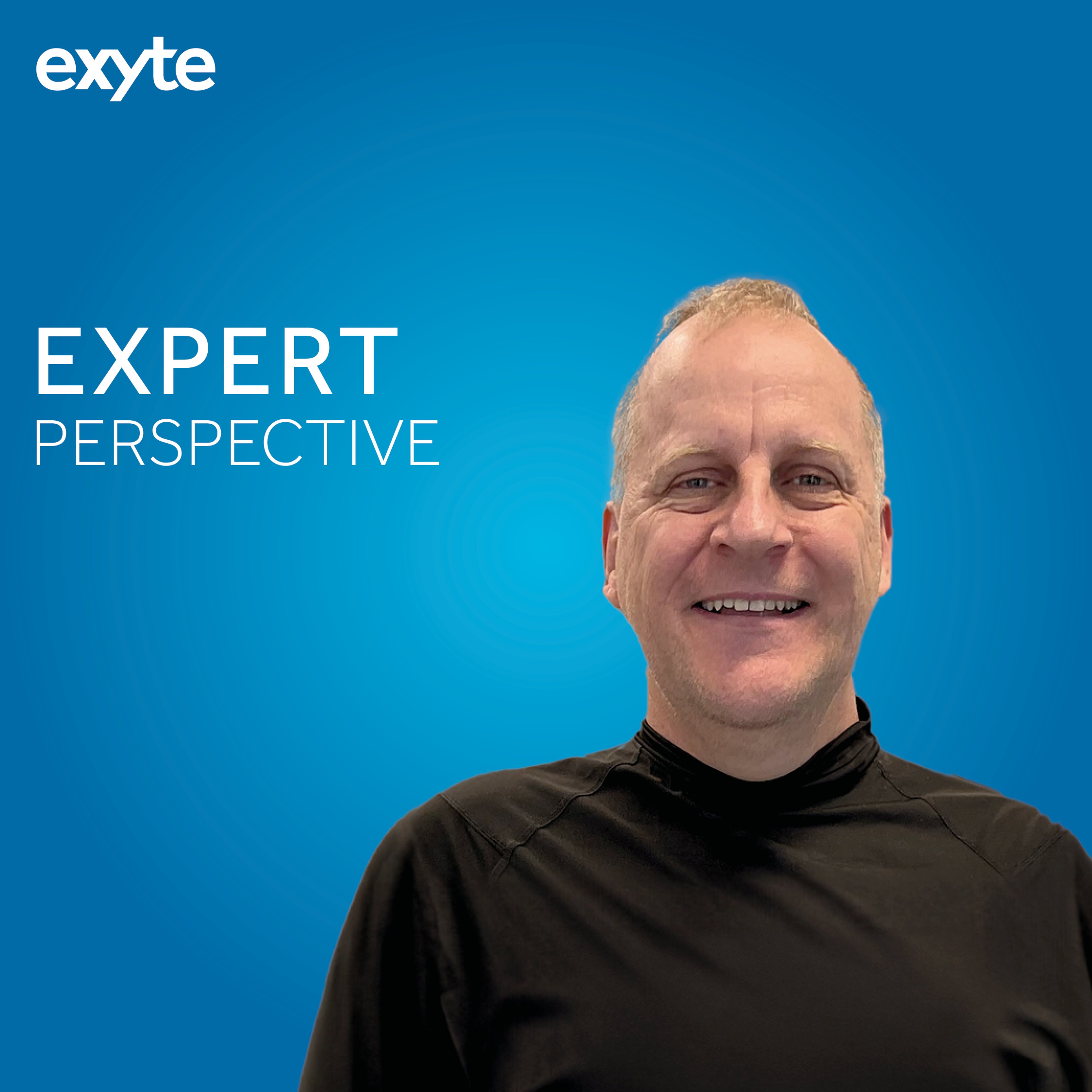 A portrait of Mark Stephens, smiling and wearing a black shirt, with a blue background featuring the Exyte logo and the text 'Expert Perspective'.