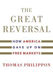 Book cover image of "The Great Reversal" by Thomas Phillippon
