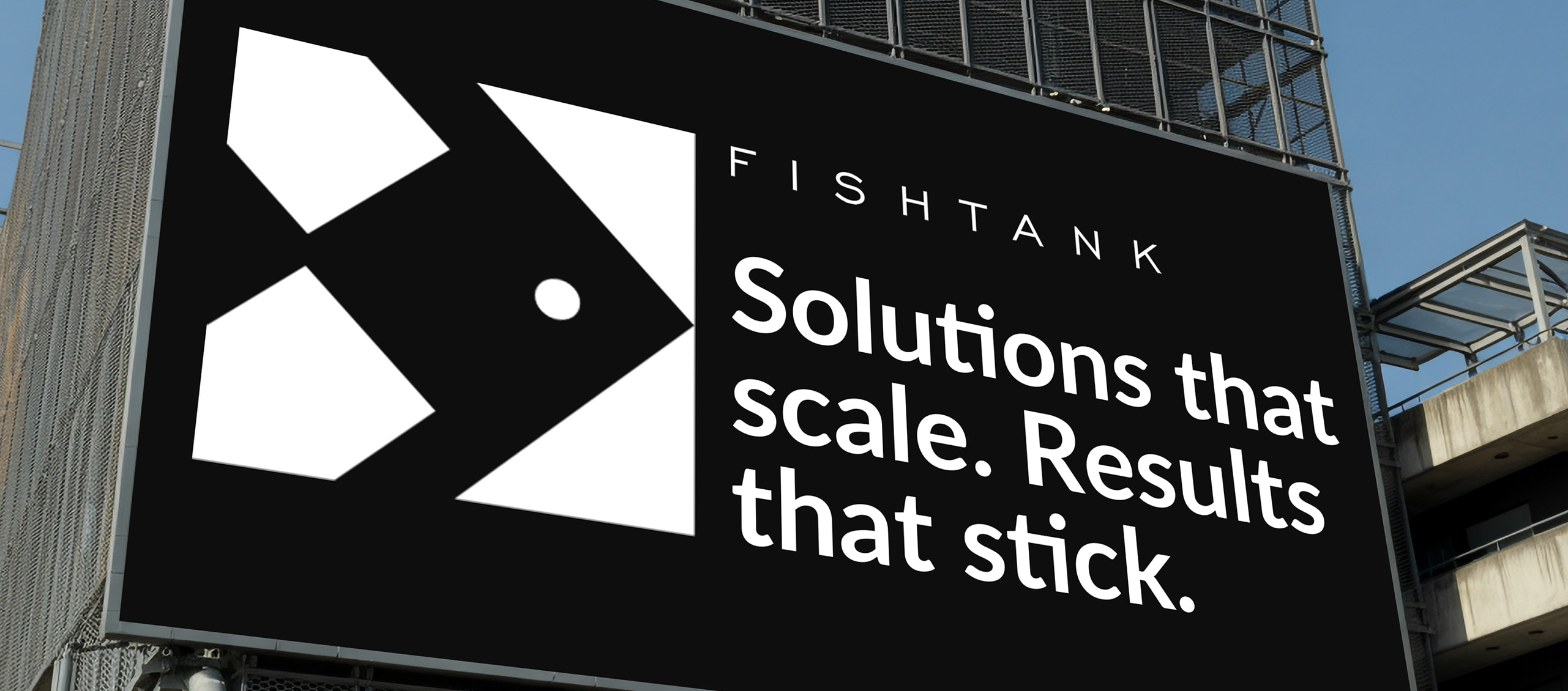 Fishtank Consulting: Solutions that scale. Results that stick.