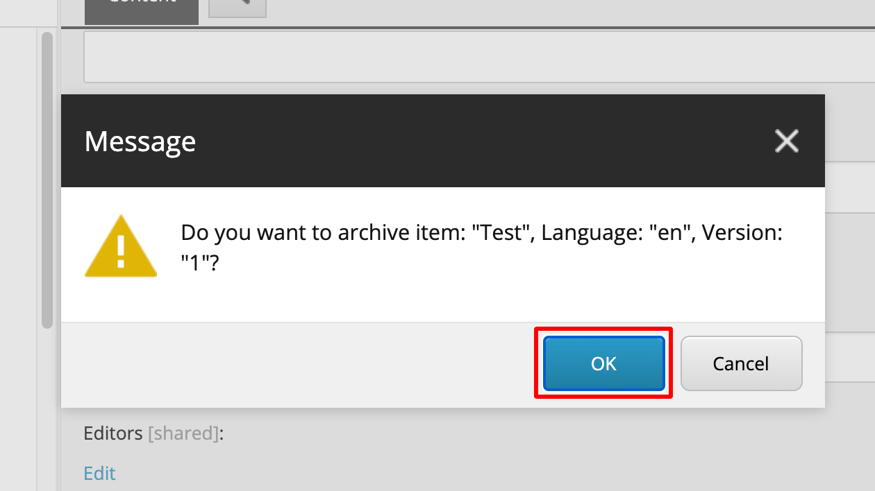 Do you want to archive a version of this page dialogue box Sitecore screenshot