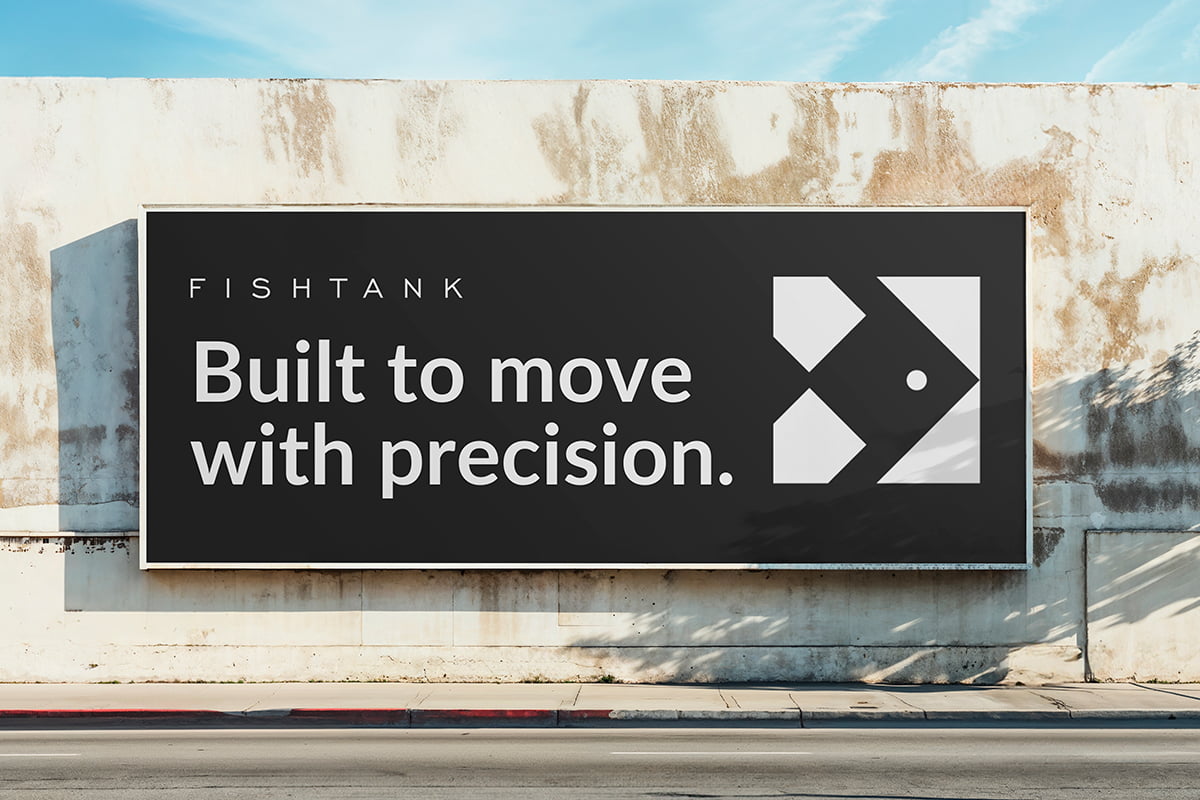 Fishtank Consulting: Built to move with precision.