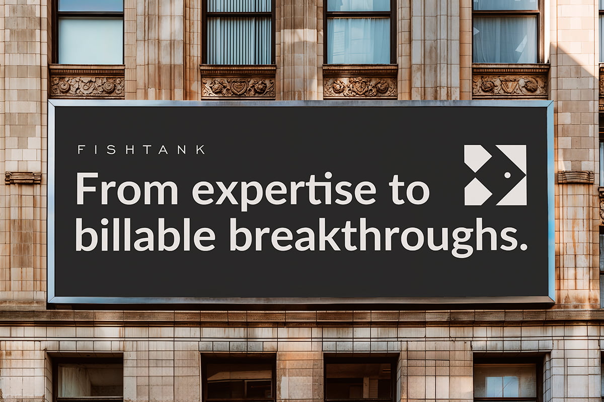 Fishtank Consulting: From expertise to billable breakthroughs.