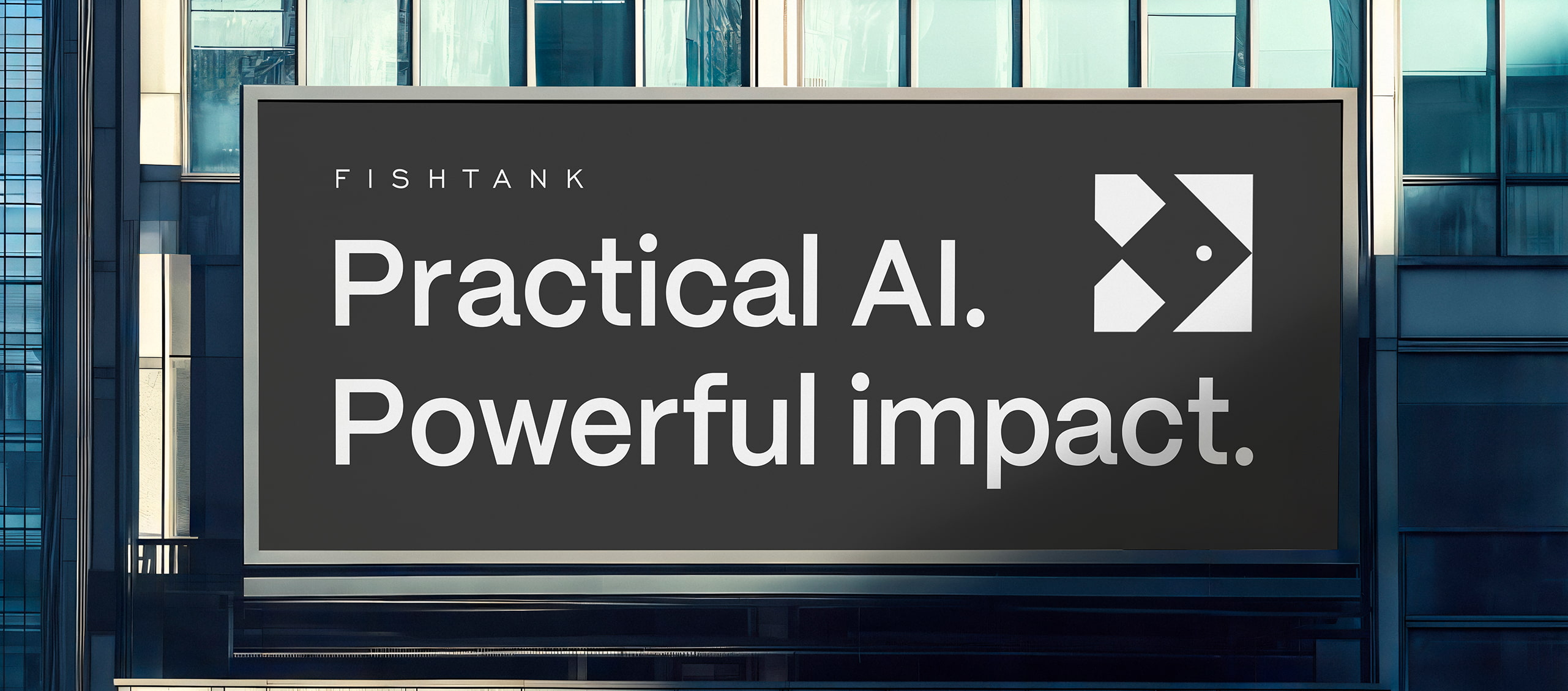 Fishtank Consulting: Practical AI. Powerful impact.