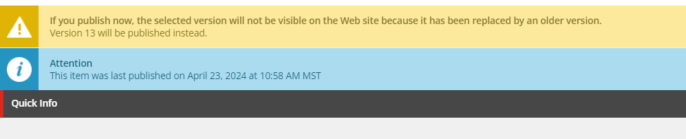 Alert message about publication version issues in a web content management system.