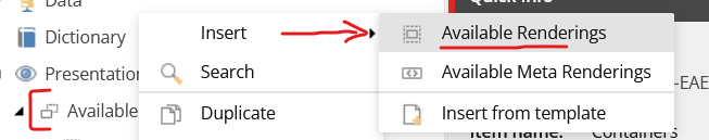 Context menu showing an 'Insert' option pointing to 'Available Renderings'