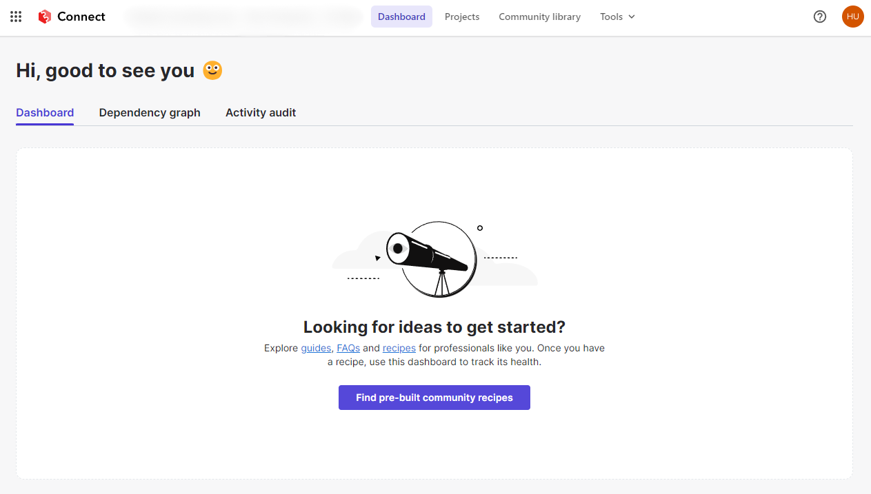 Screenshot of a welcoming dashboard in Sitecore Connect with a message and a link to find pre-built community recipes.