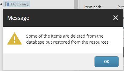 Sitecore warning message indicating some items were deleted from the database but restored from resources.