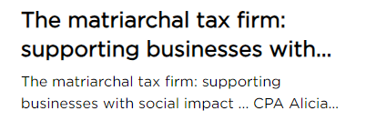 Headline about a matriarchal tax firm supporting businesses with social impact.