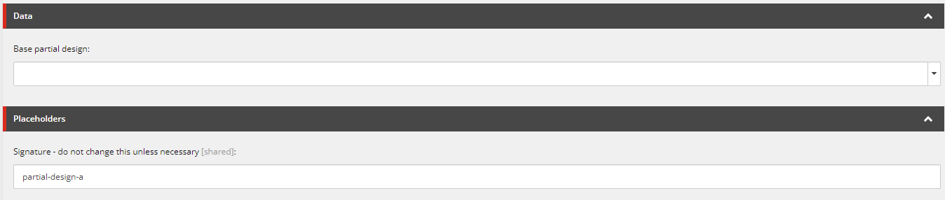 Screenshot of a form design interface showing base partial design and placeholder settings.
