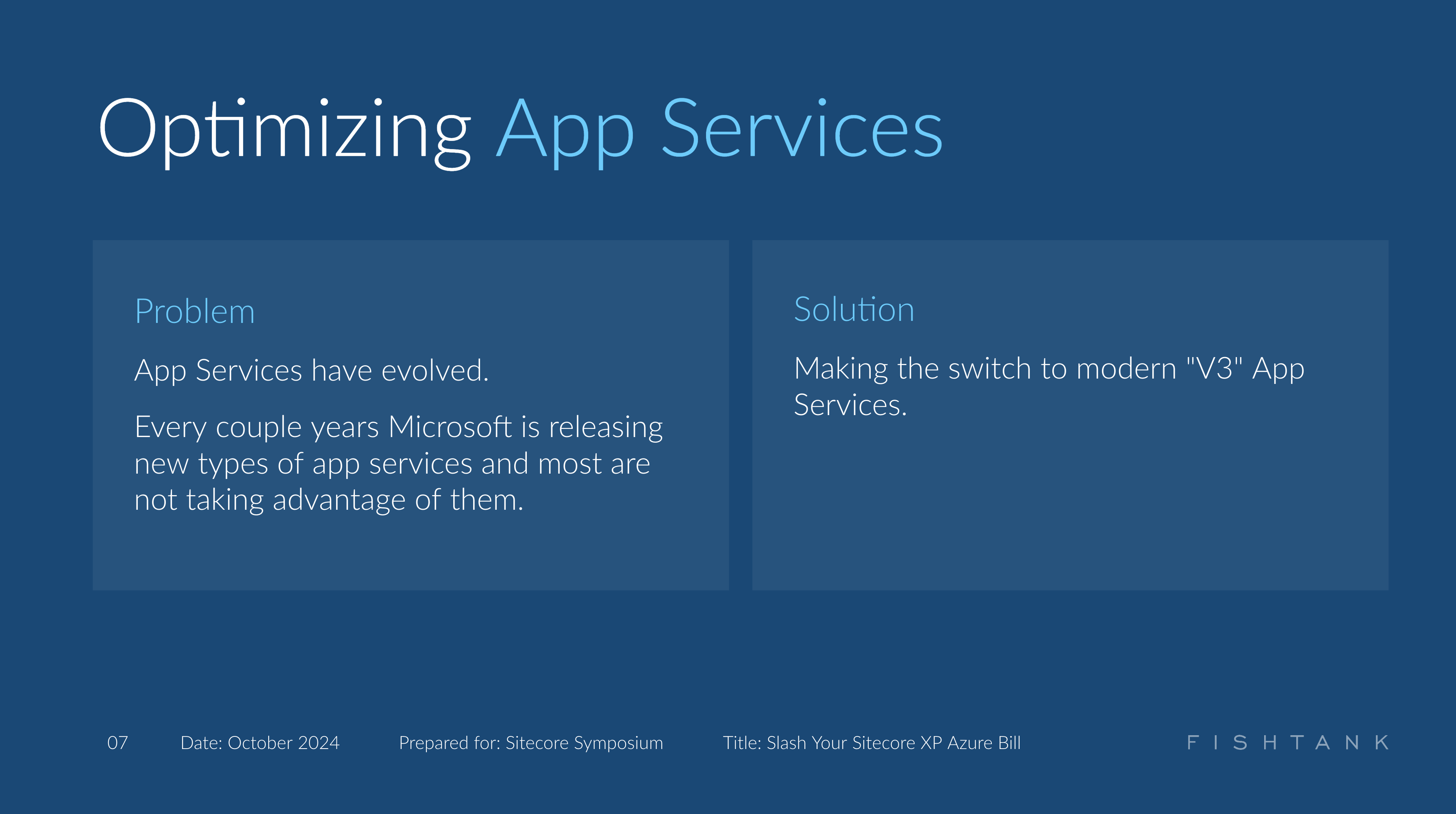 Two panels showing problem and solution for app service optimization.