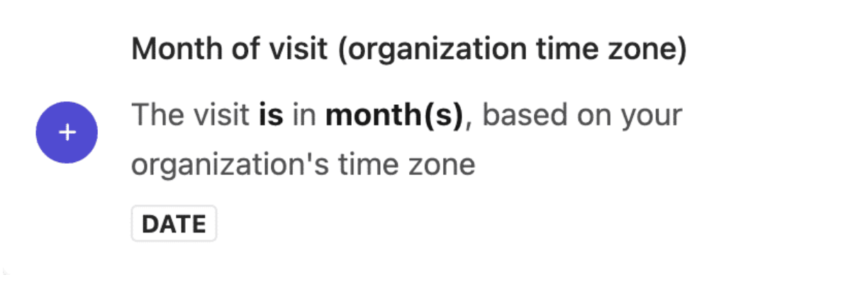 Sitecore XM Cloud audience builder - Month of visit condition templates
