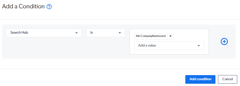 Coveo Search Hub Add A Condition Screen