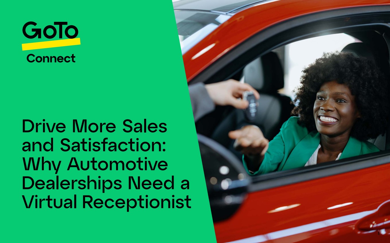Drive More Sales and Satisfaction: Why Automotive Dealerships Need a Virtual Receptionist.