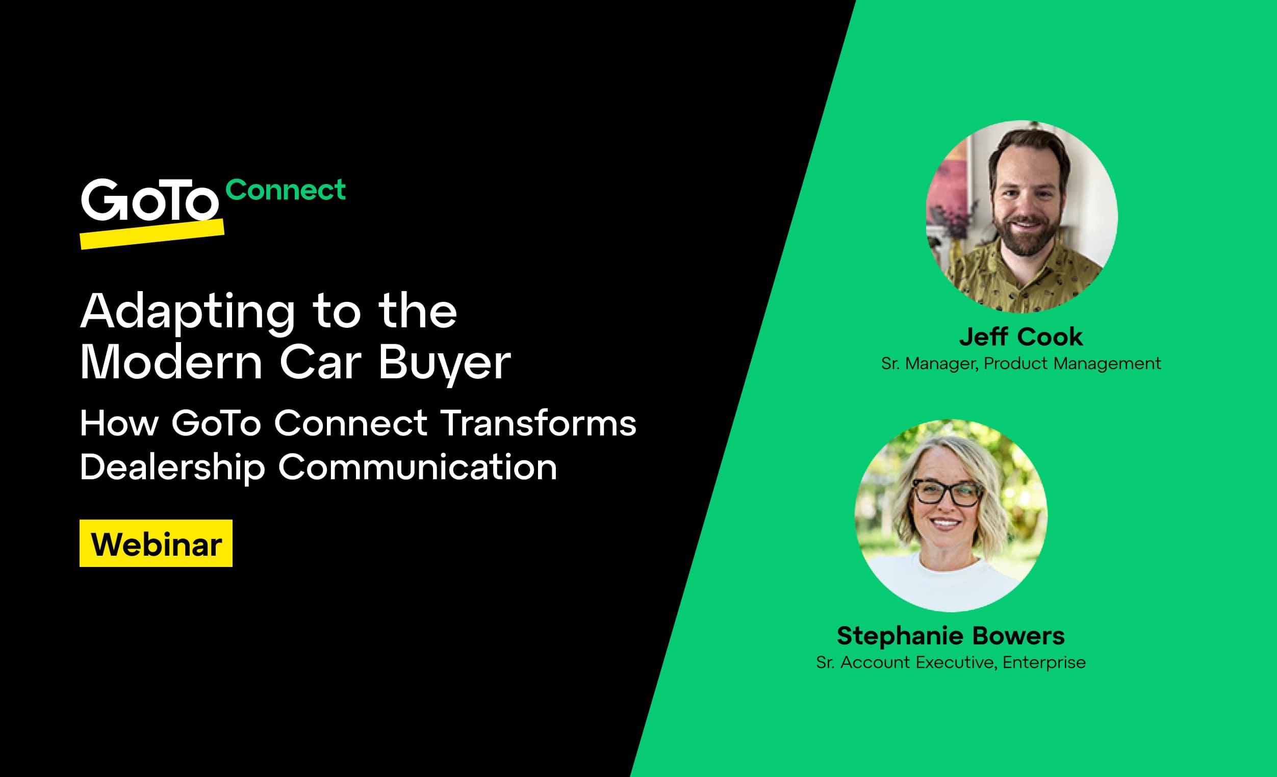 Adapting to the Modern Car Buyer: How GoTo Connect Transforms Dealership Communication Webinar.