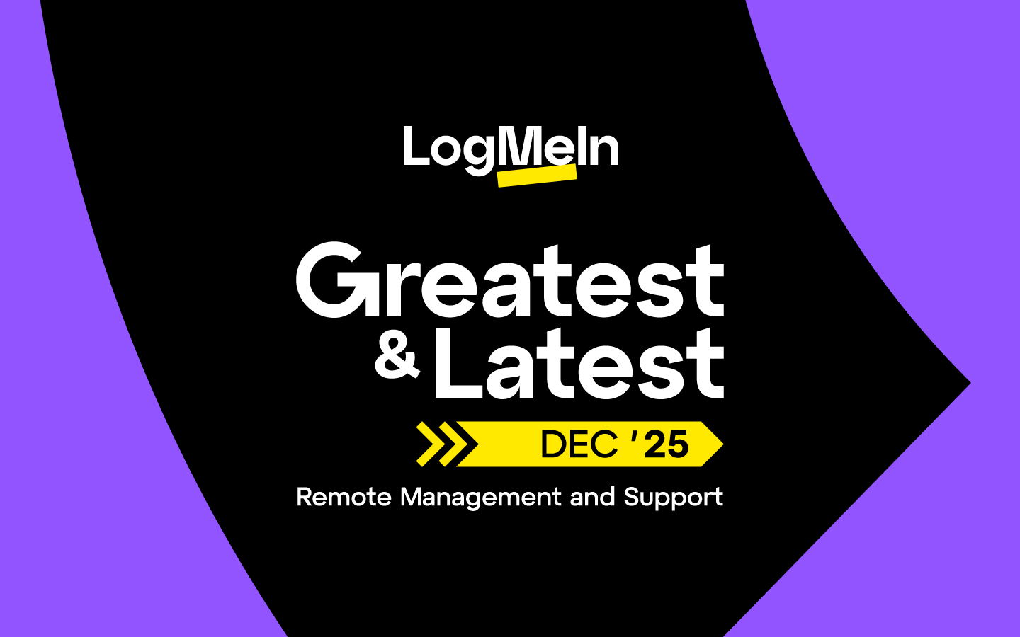 LogMeIn Product Update Roundup: Top Releases of 2025