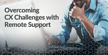 overcoming-cx-challenges-with-remote-support-jpg