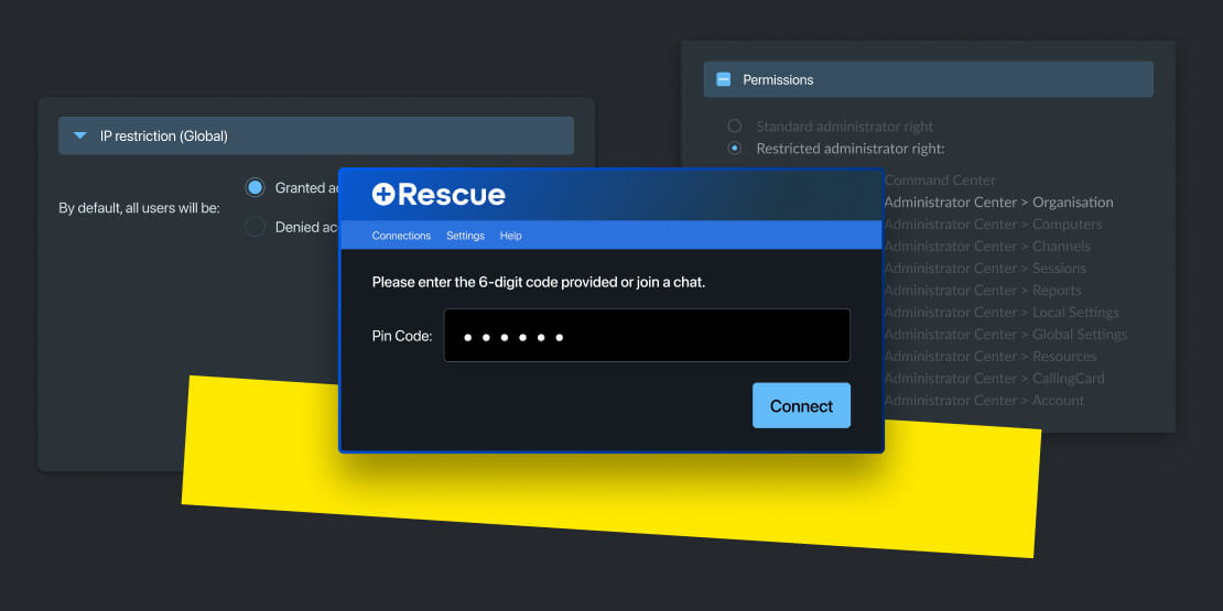 LogMeIn Rescue features the highest security protocols including PIN validation and permission configuration to help enterprises provide secure remote support.