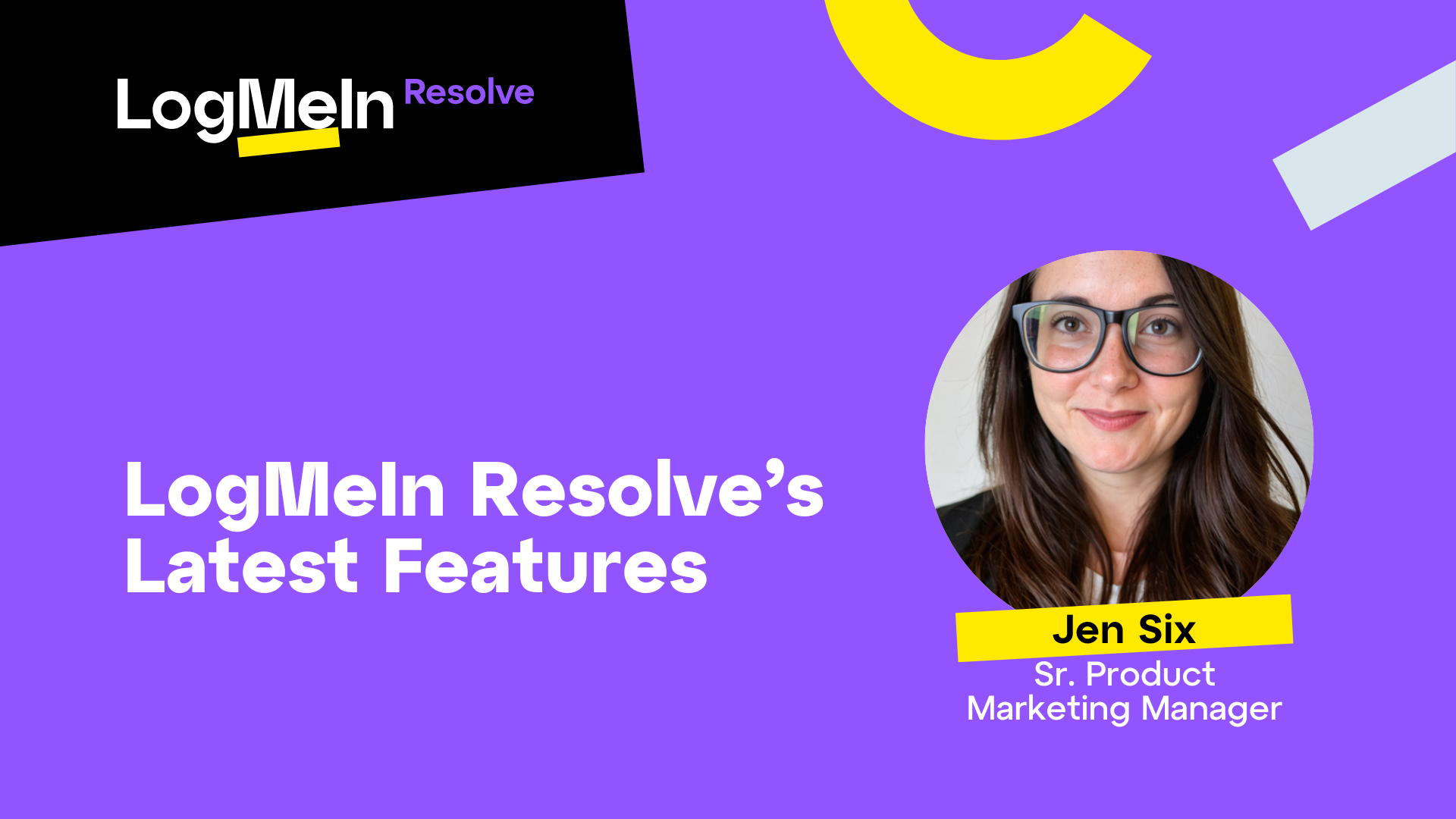 Feature Retrospective: A LogMeIn Resolve Customer Webinar Series