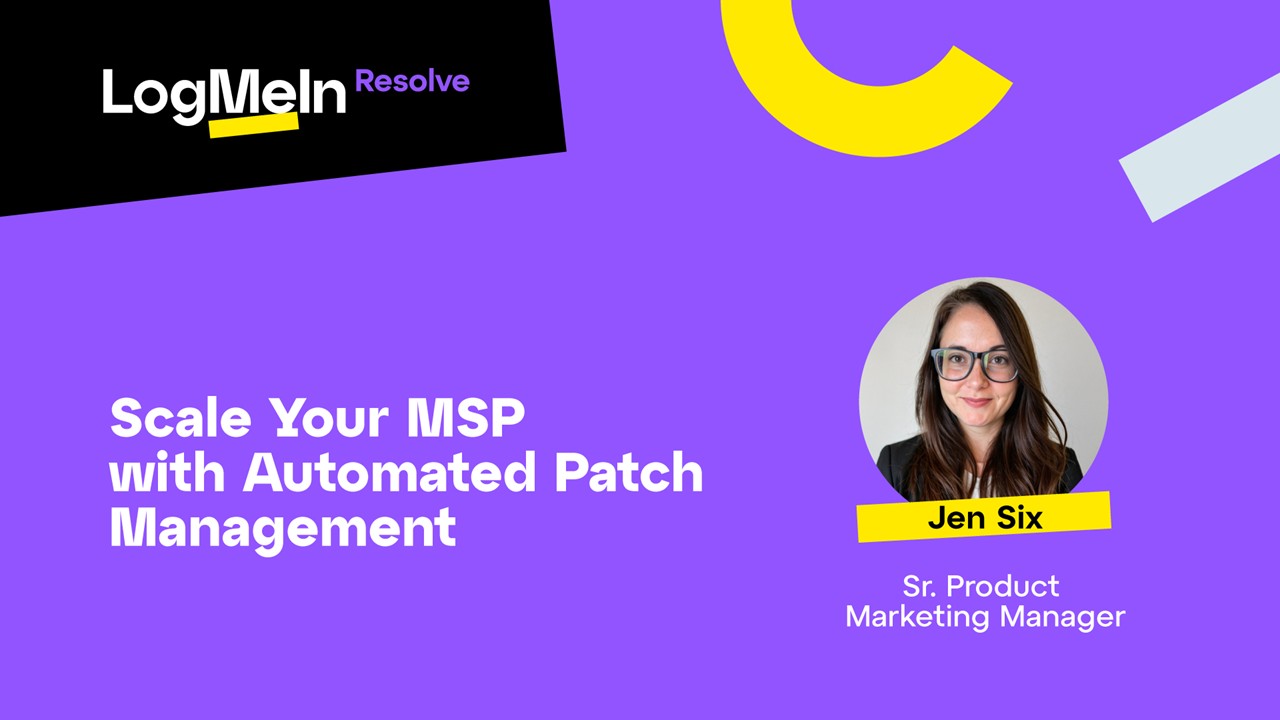 Scale Your MSP: Automated Patch Management