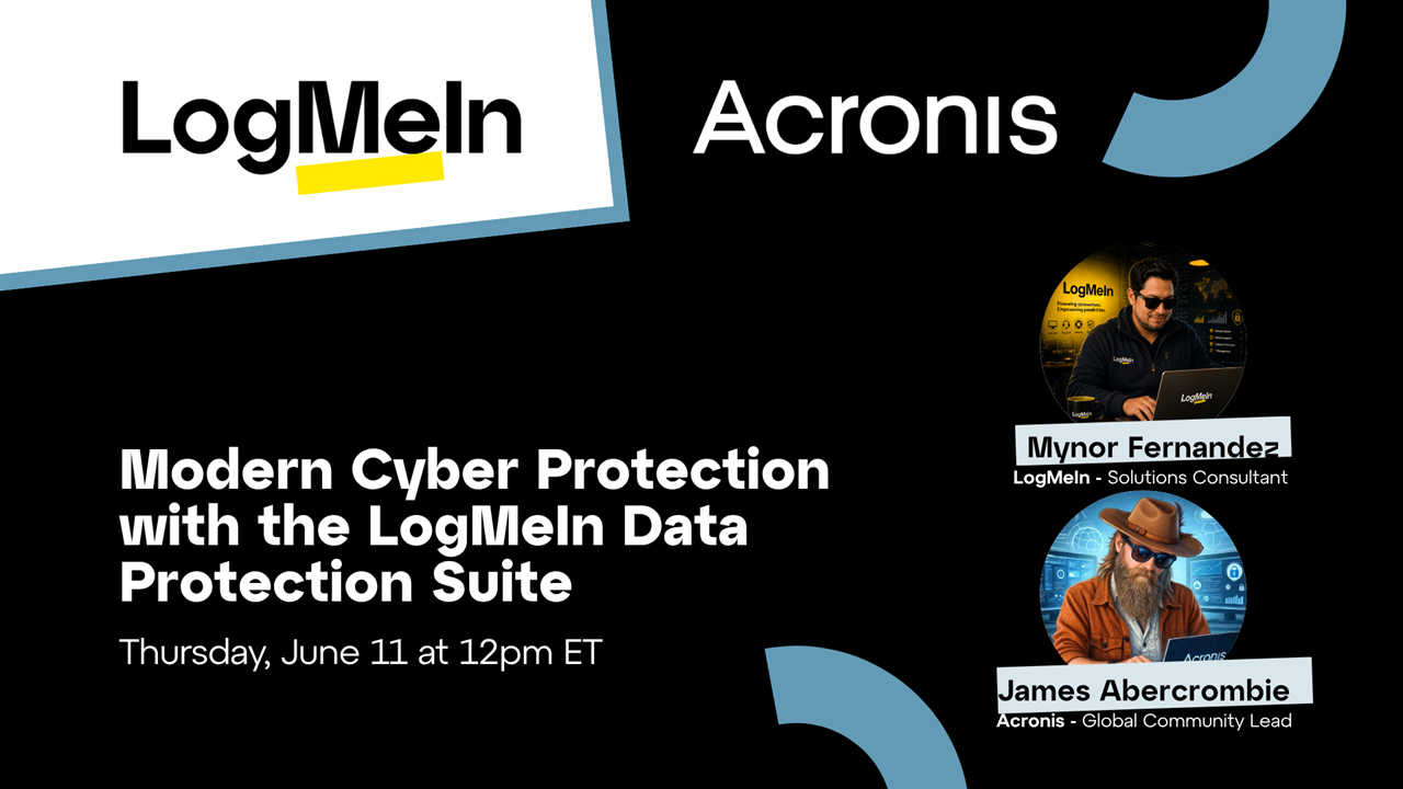 Upcoming Webinar - Strengthen Cyber Resilience with LogMeIn DPS