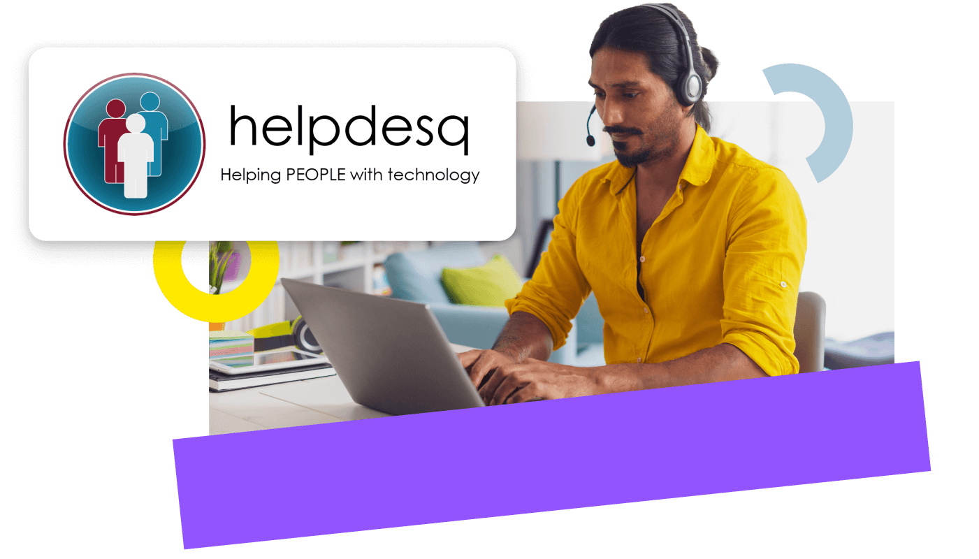 Helpdesq success story in providing people-focused IT support with LogMeIn Resolve