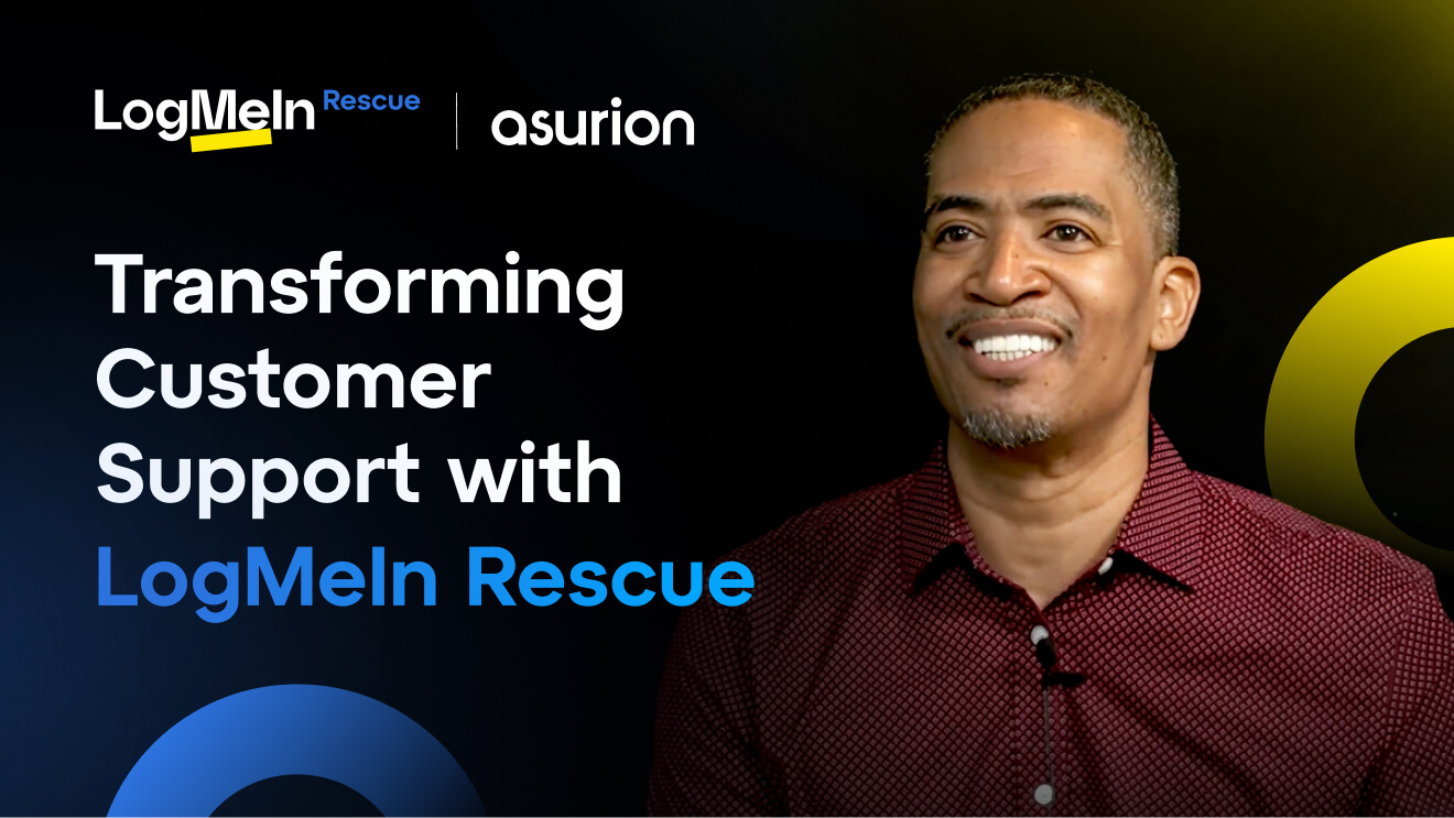 See how LogMeIn Rescue transform customer support for Asurion. Click to watch.