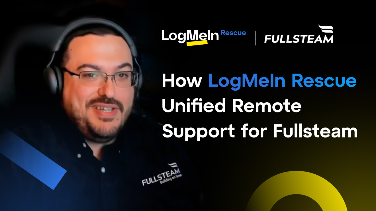 See how LogMeIn Rescue unified remote support for Fullsteam. Click to watch.
