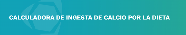 Calcularoda de ingesta de calcio por la dieta