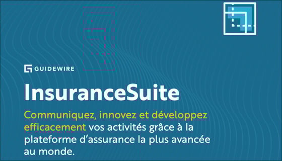 cover - Guidewire InsuranceSuite Brochure - Français