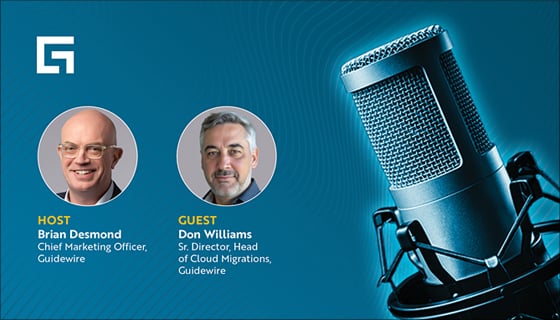Guidewire Conversations - host Brian Desmond and guest Don Williams