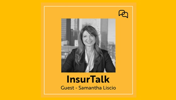 Insurtalk guest Samantha Liscio