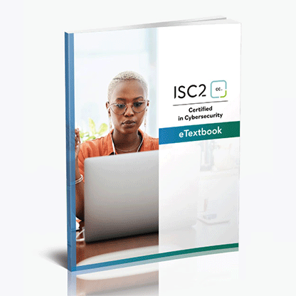 Official ISC2 Certified in Cybersecurity eTextbook